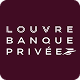 Louvre Banque Privee